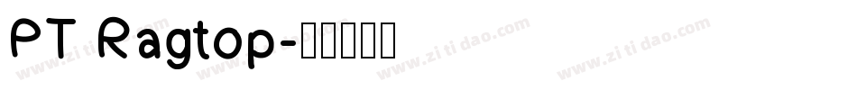 PT Ragtop字体转换